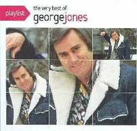 George Jones - Playlist - The Very Best Of George Jones